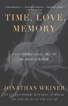 Time, Love, Memory: A Great Biologist and His Quest for the Origins of Behavior