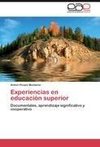 Experiencias en educación superior