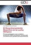 El Desentrenamiento Deportivo en la Lucha Olimpica