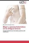 Mujer y poesía helenística en la antigua Grecia