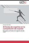 El fondo de esgrima en la competición de espada