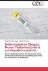 Enfermedad de Chagas: Nuevo Tratamiento de la cardiopatía incipiente