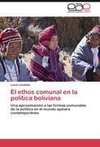 El ethos comunal en la política boliviana