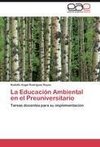 La Educación Ambiental en el Preuniversitario