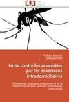 Lutte contre  les anophèles par les aspersions intradomiciliaires