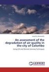 An assessment of the degradation of air quality in the city of Colombo