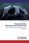 Characterizing Belowground Biodiversity