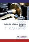 Behavior of Wear Resistant Coatings