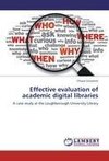 Effective evaluation of academic digital libraries