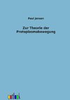 Zur Theorie der Protoplasmabewegung