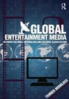 Mirrlees, T: Global Entertainment Media