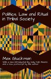 Gluckman, M: Politics, Law and Ritual in Tribal Society