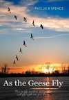 As the Geese Fly