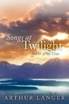 Songs at Twilight