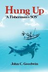 Hung Up a Fisherman's SOS