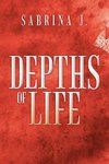 Depths of Life