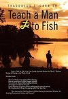 Teach a Man to Fish