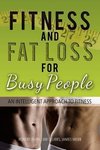 Fitness and Fat Loss for Busy People