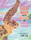 Little Wave and the Mission of Laura Hawksbill