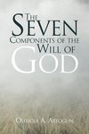 The Seven Components of the Will of God