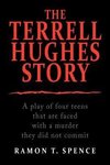 The Terrell Hughes Story