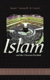 Islam and the Glorious Ka'abah