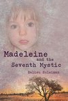 Madeleine and the Seventh Mystic