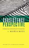 The Subsistence Perspective