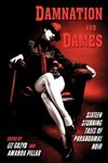 Damnation and Dames