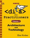 DITA for Practitioners Volume 1