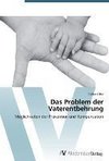 Das Problem der Vaterentbehrung