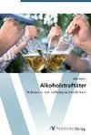 Alkoholstraftäter