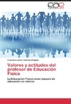 Valores y actitudes del profesor de Educación Física