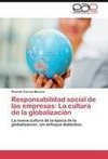 Responsabilidad social de las empresas: La cultura de la globalización