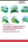 Indicador sintético para la evaluación ambiental en zonas costeras