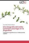 Una biografía del exilio: Lorenzo Luzuriaga en la Argentina