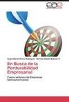 En Busca de la Perdurabilidad Empresarial