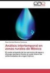 Análisis intertemporal en zonas rurales de México