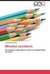 Miradas escolares