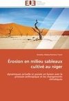 Érosion en milieu sableaux cultivé au niger