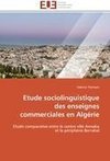 Etude sociolinguistique des enseignes commerciales en Algérie