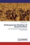 Shakespearean Readings of Deconstruction