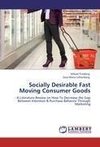 Socially Desirable Fast Moving Consumer Goods