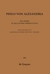 Philo von Alexandria: Die Werke in deutscher Übersetzung. Band 2