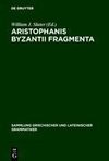 Aristophanis Byzantii Fragmenta