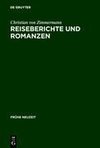 Reiseberichte und Romanzen