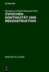 Zwischen Kontinuität und Rekonstruktion