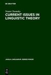 Current Issues in Linguistic Theory