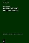 Referenz und Fallibilismus