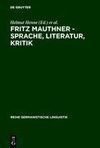 Fritz Mauthner  - Sprache, Literatur, Kritik